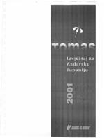 Stavovi i potrošnja turista u Hrvatskoj - Tomas ljeto 2001 : izvještaj za Zadarsku županiju