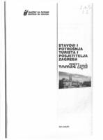 Stavovi i potrošnja turista i posjetitelja Zagreba: TOMAS 2003 Zagreb - osnovni izvještaj