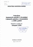 Potrošnja inozemnih putnika u Hrvatskoj i domaćih putnika u inozemstvu u 1999. godini: mjesečno izvješće za listopad 1999.