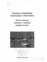 Stavovi i potrošnja nautičara u Hrvatskoj : pilot istraživanje Tomas '94 - nautika (Marina Punat)