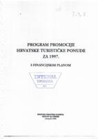 Program promocije hrvatske turističke ponude za 1997. : s financijskim planom.