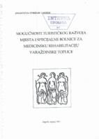 Mogućnosti turističkog razvoja mjesta i specijalne bolnice za medicinsku rehabilitaciju Varaždinske Toplice