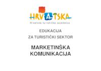 prikaz prve stranice dokumenta Obrazovanje djelatnika sustava Hrvatske turističke zajednice i ostalih sudionika javnog i privatnog turističkog sektora - Marketing u turističkoj industriji, Modul 2: marketinška komunikacija