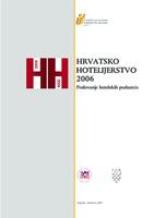 prikaz prve stranice dokumenta Hrvatsko hotelijerstvo 2006: poslovanje hotelskih poduzeća