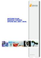 prikaz prve stranice dokumenta Akcijski plan razvoja turizma Općine Bol 2007. - 2010.