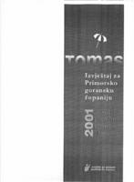 prikaz prve stranice dokumenta Tomas ljeto 2001: Stavovi i potrošnja turista u Hrvatskoj: Izvještaj za Primorsko-goransku županiju
