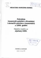 prikaz prve stranice dokumenta Potrošnja inozemnih putnika u Hrvatskoj i domaćih putnika u inozemstvu u 1999. godini : mjesečno izvješće za siječanj 1999.