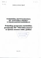 prikaz prve stranice dokumenta Turistička revitalizacija NP 'Plitvička jezera' u prijelaznom razdoblju - Prijedlog programa turističke promocije NP 'Plitvička jezera' za ljetnu sezonu 1996. godinu