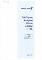 prikaz prve stranice dokumenta Turistički promet i devizni prihodi od turizma u Hrvatskoj u 1999. godini : procjene Instituta za turizam